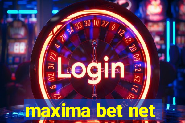 maxima bet net